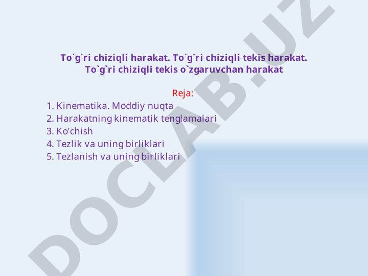 To'g'ri chiziqli harakat va kinematika asoslari