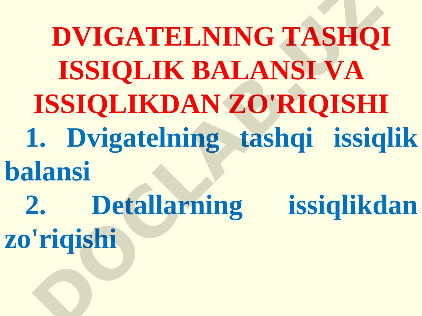 Dvigatelning tashqi issiqlik balansi va issiqlikdan zo'riqishi