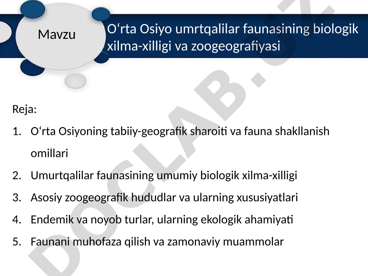 Oʻrta Osiyo umrtqalilar faunasining biologik xilma-xilligi va zoogeografiyasi