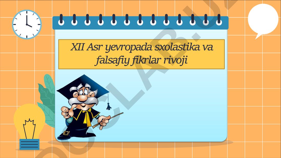 XII Asr yevropada sxolastika va falsafiy fikrlar rivoji