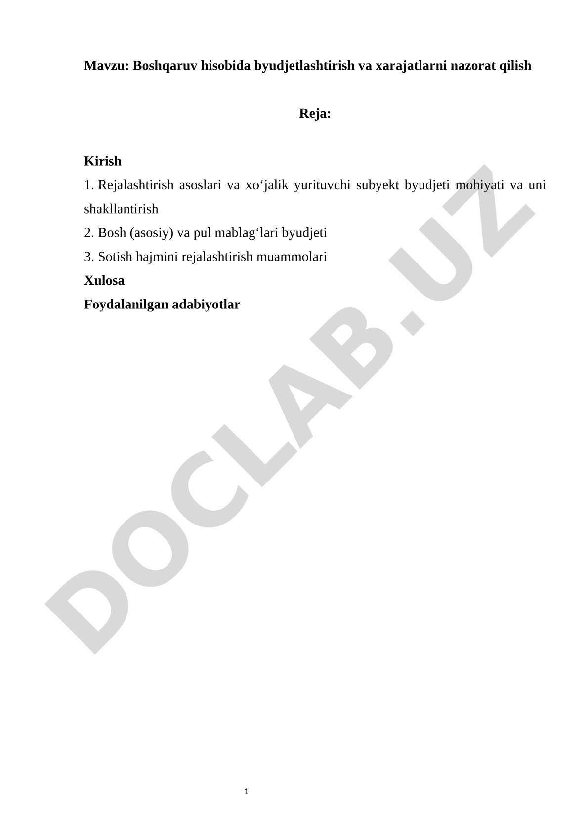Boshqaruv hisobida byudjetlashtirish va xarajatlarni nazorat qilish