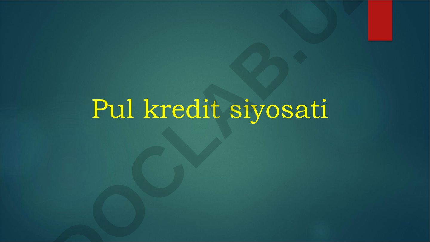 Pul kredit siyosati