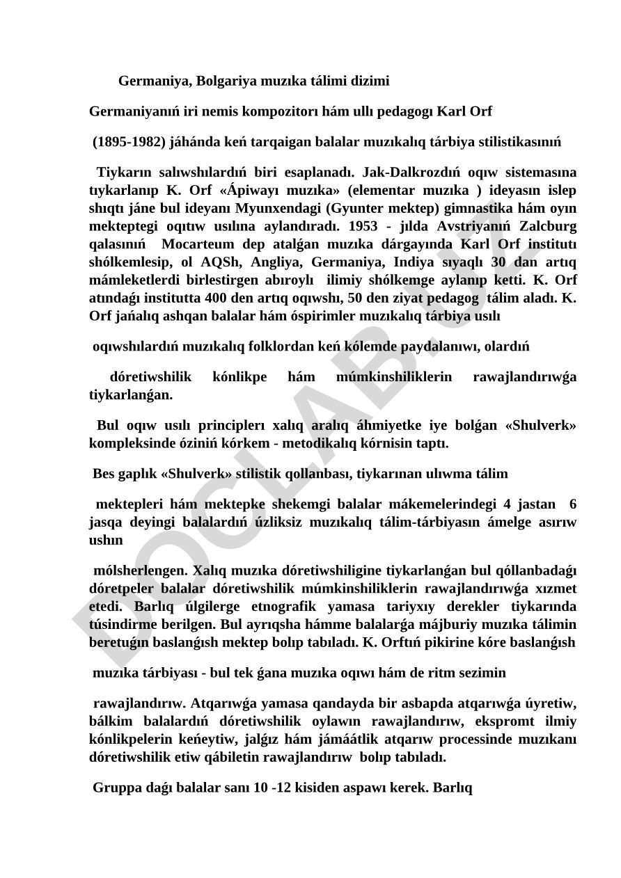 Germaniya, Bolgariya muzıka tálimi dizimi hám Karl Orf usılı