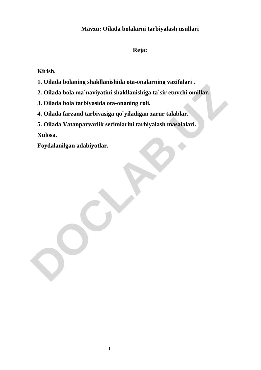 Oilada bolalarni tarbiyalash usullari