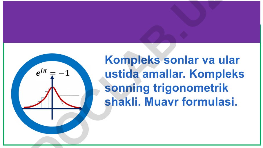 Kompleks sonlar va ular ustida amallar