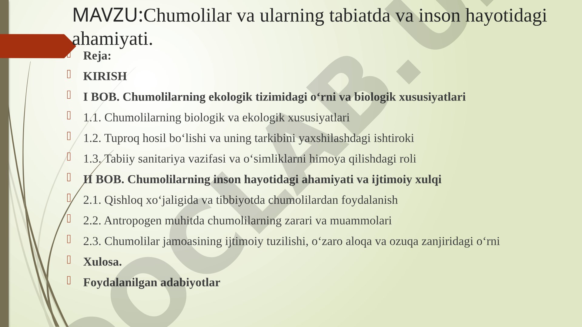 Chumolilar va ularning tabiatda va inson hayotidagi ahamiyati