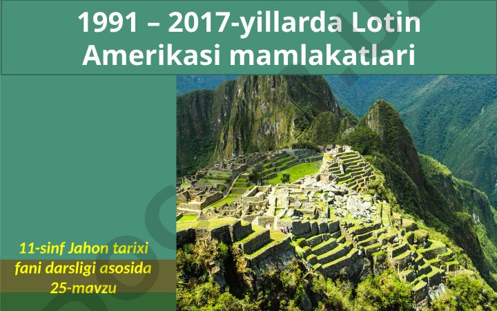 1991-2017-yillarda Lotin Amerikasi mamlakatlari tarixi