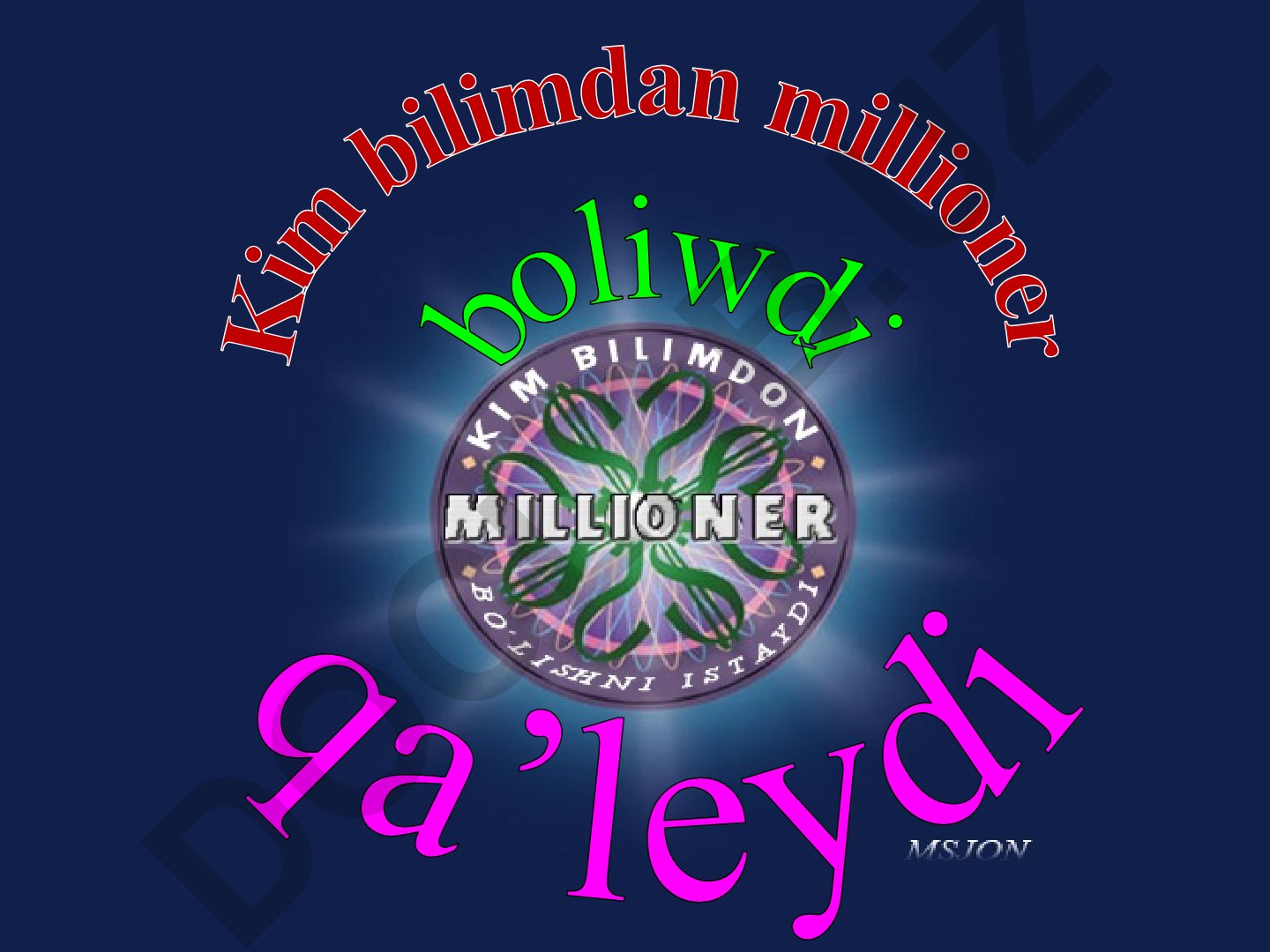 Bilimden millioner qa’leydi o'yini