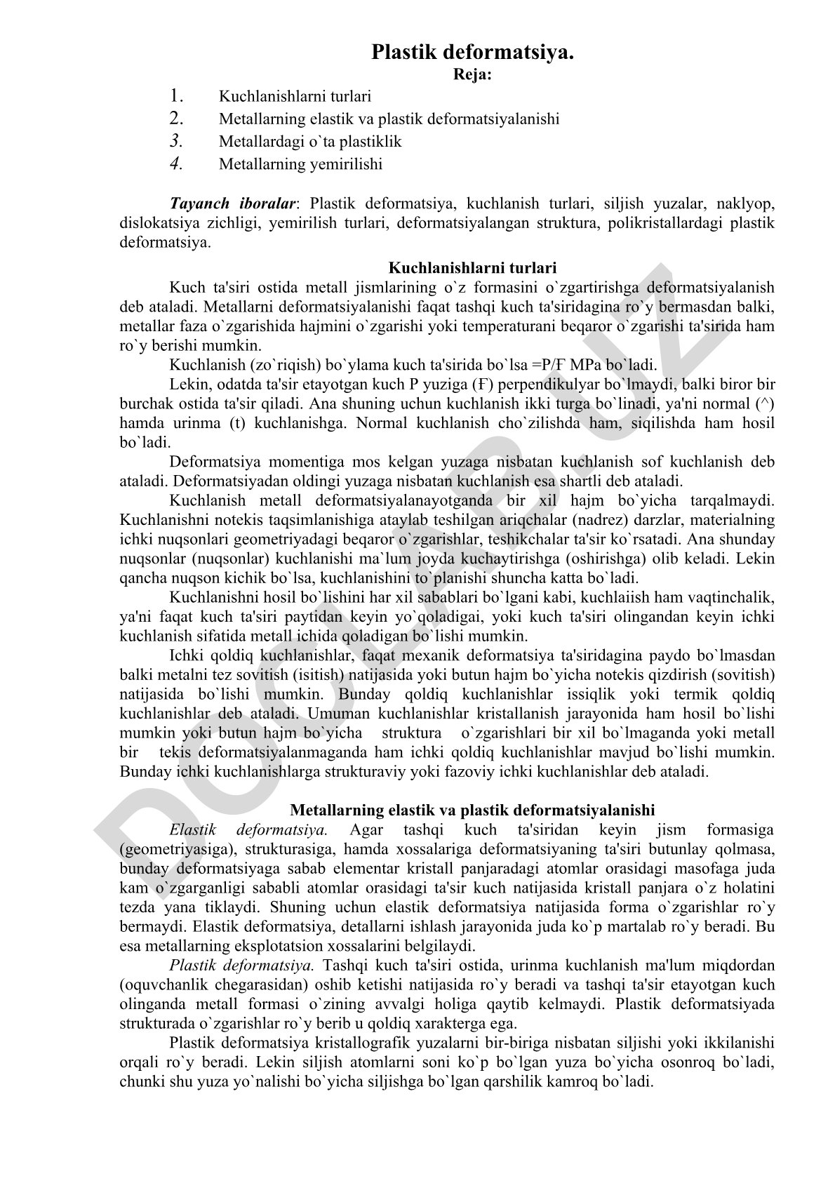 Metallarning plastik deformatsiyasi va kuchlanish turlari