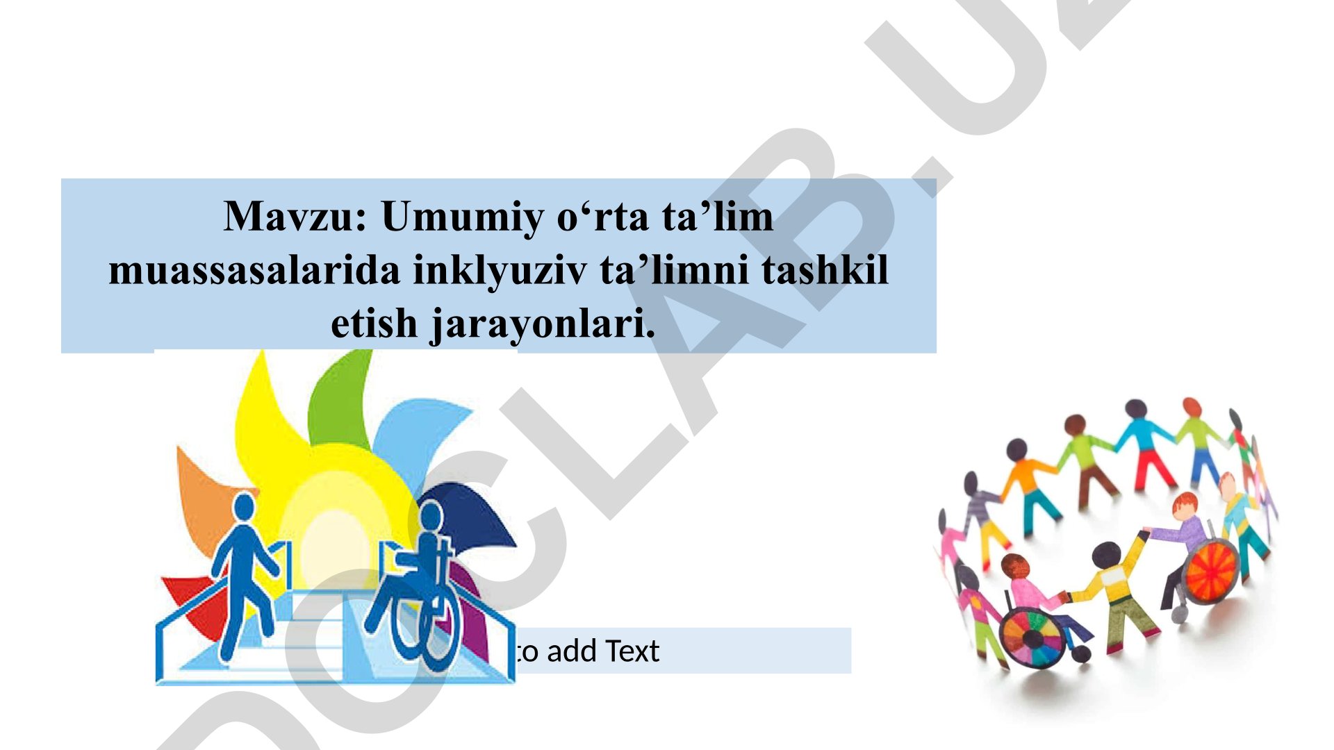 Umumiy o‘rta ta’lim muassasalarida inklyuziv ta’limni tashkil etish jarayonlari