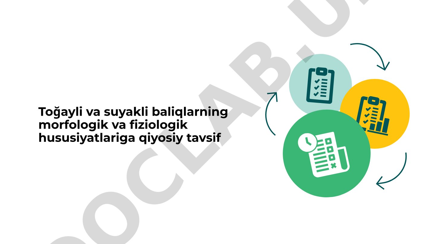 Toğayli va suyakli baliqlarning morfologik va fiziologik hususiyatlariga qiyosiy tavsif