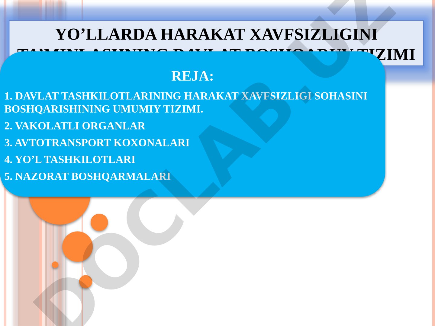 Yo'llarda harakat xavfsizligini ta'minlashning davlat boshqaruv tizimi