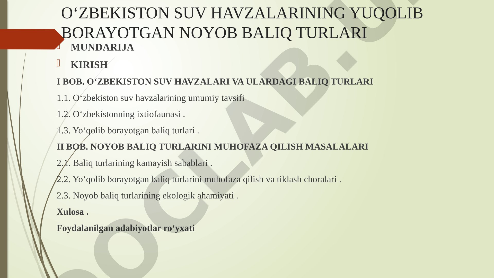 O‘ZBEKISTON SUV HAVZALARINING YUQOLIB BORAYOTGAN NOYOB BALIQ TURLARI