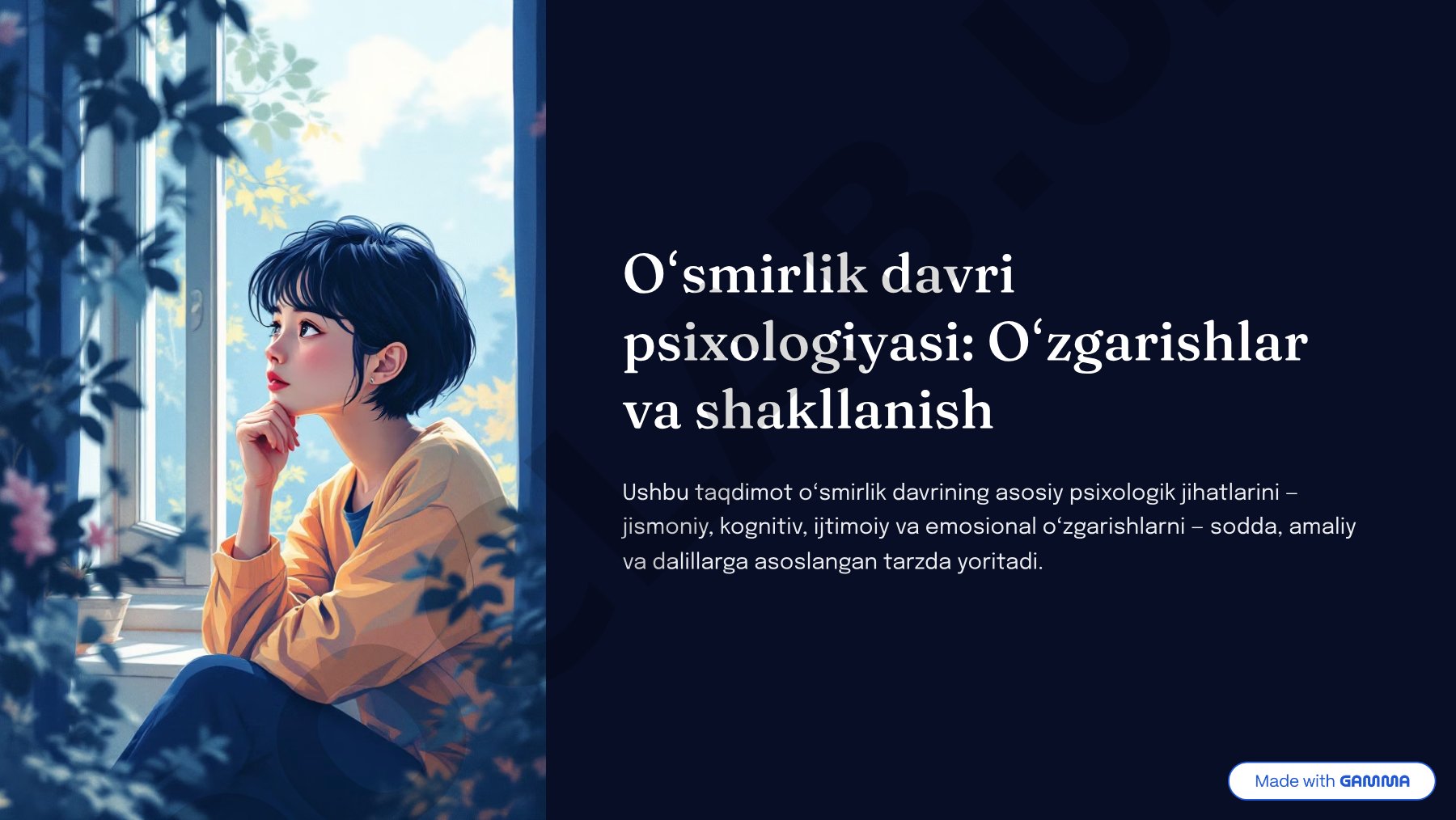 Oʻsmirlik davri psixologiyasi: Oʻzgarishlar va shakllanish