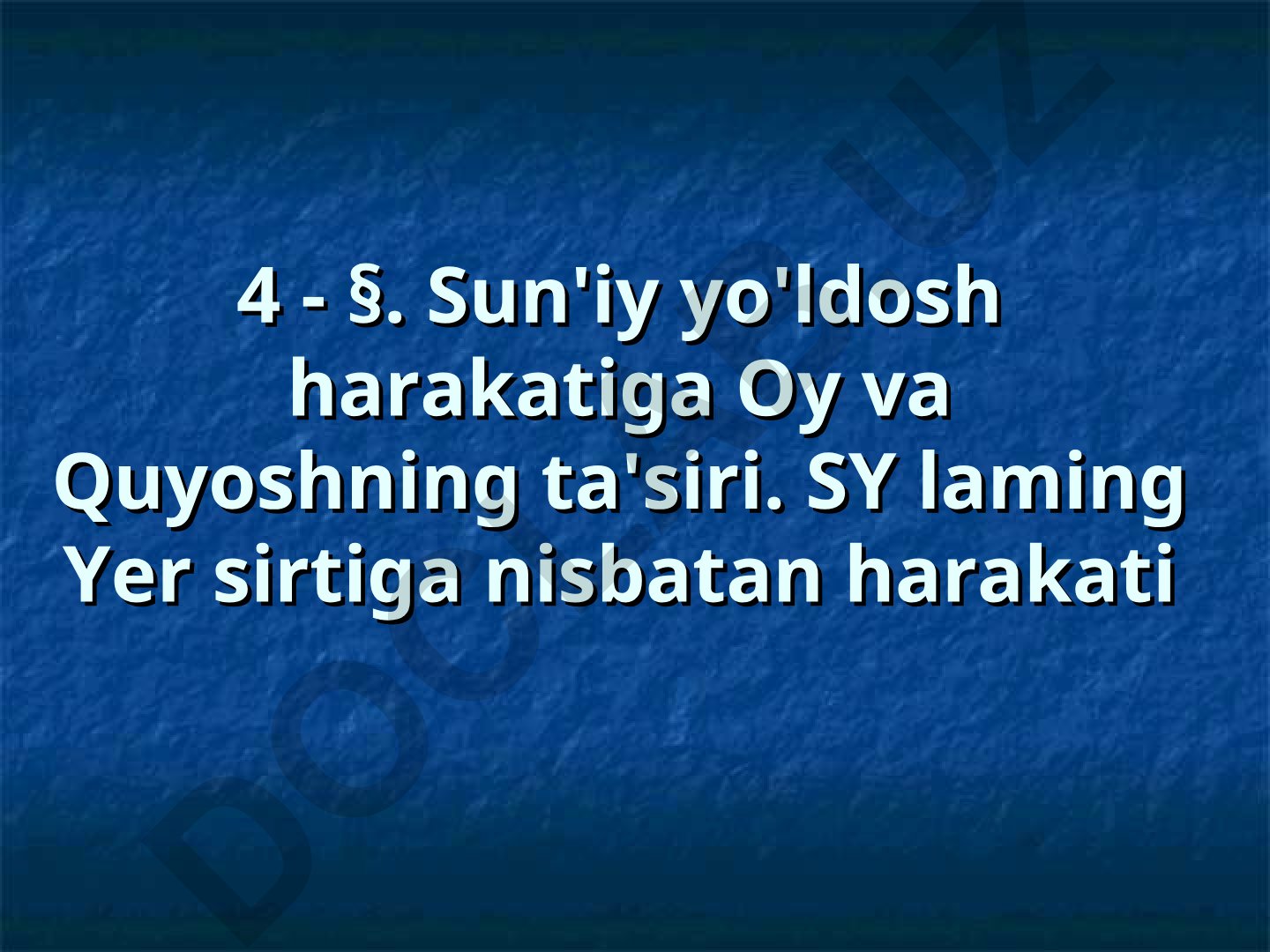 Sun'iy yo'ldosh harakatiga Oy va Quyoshning ta'siri