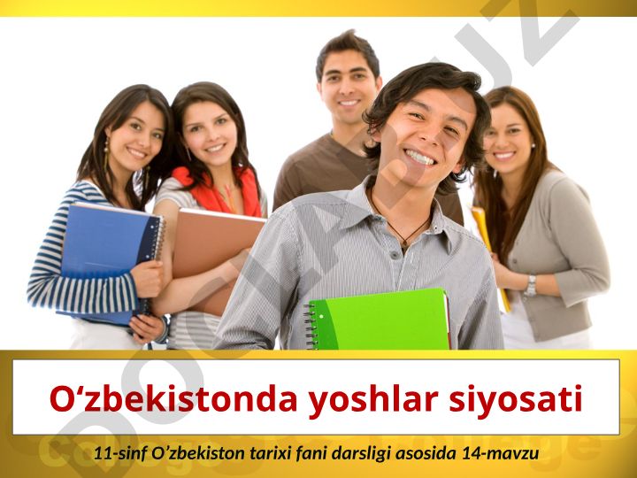 O‘zbekistonda yoshlar siyosati va tashkilotlari