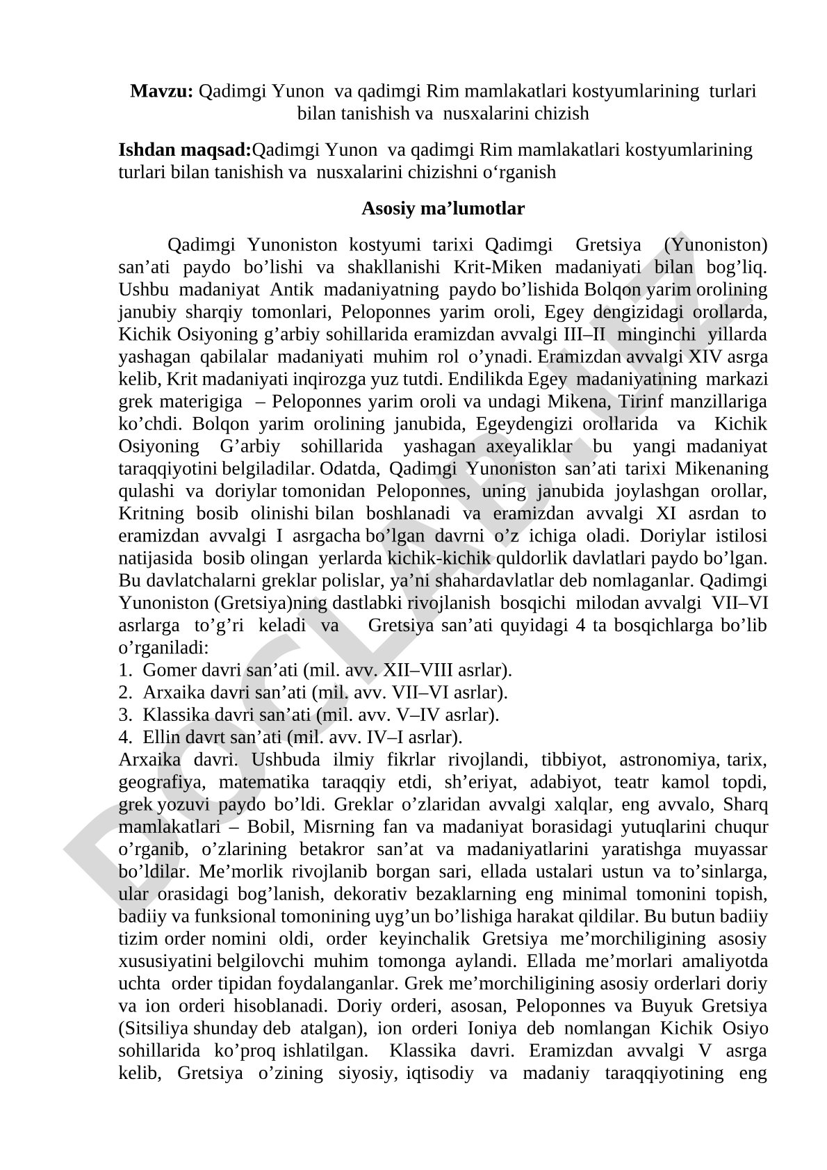 Qadimgi Yunon va qadimgi Rim mamlakatlari kostyumlarining turlari bilan tanishish va nusxalarini chizish