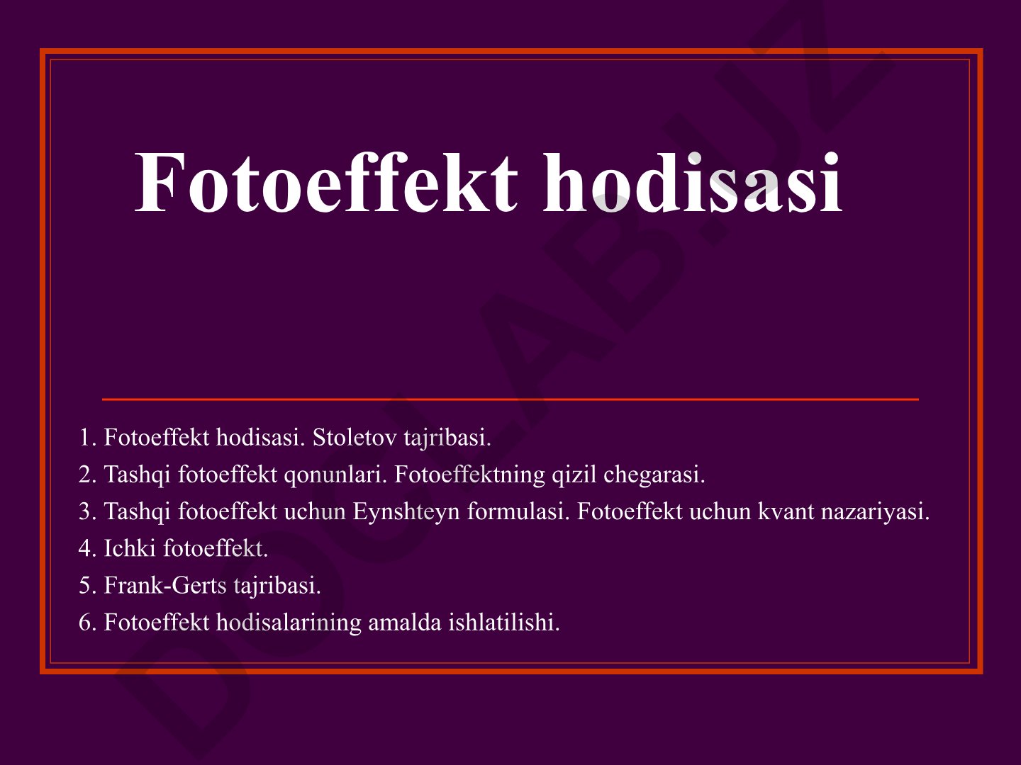 Fotoeffekt hodisasi va uning qonunlari