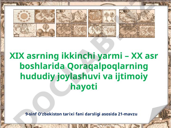 XIX asrda Qoraqalpoqlarning hududiy joylashuvi va ijtimoiy hayoti