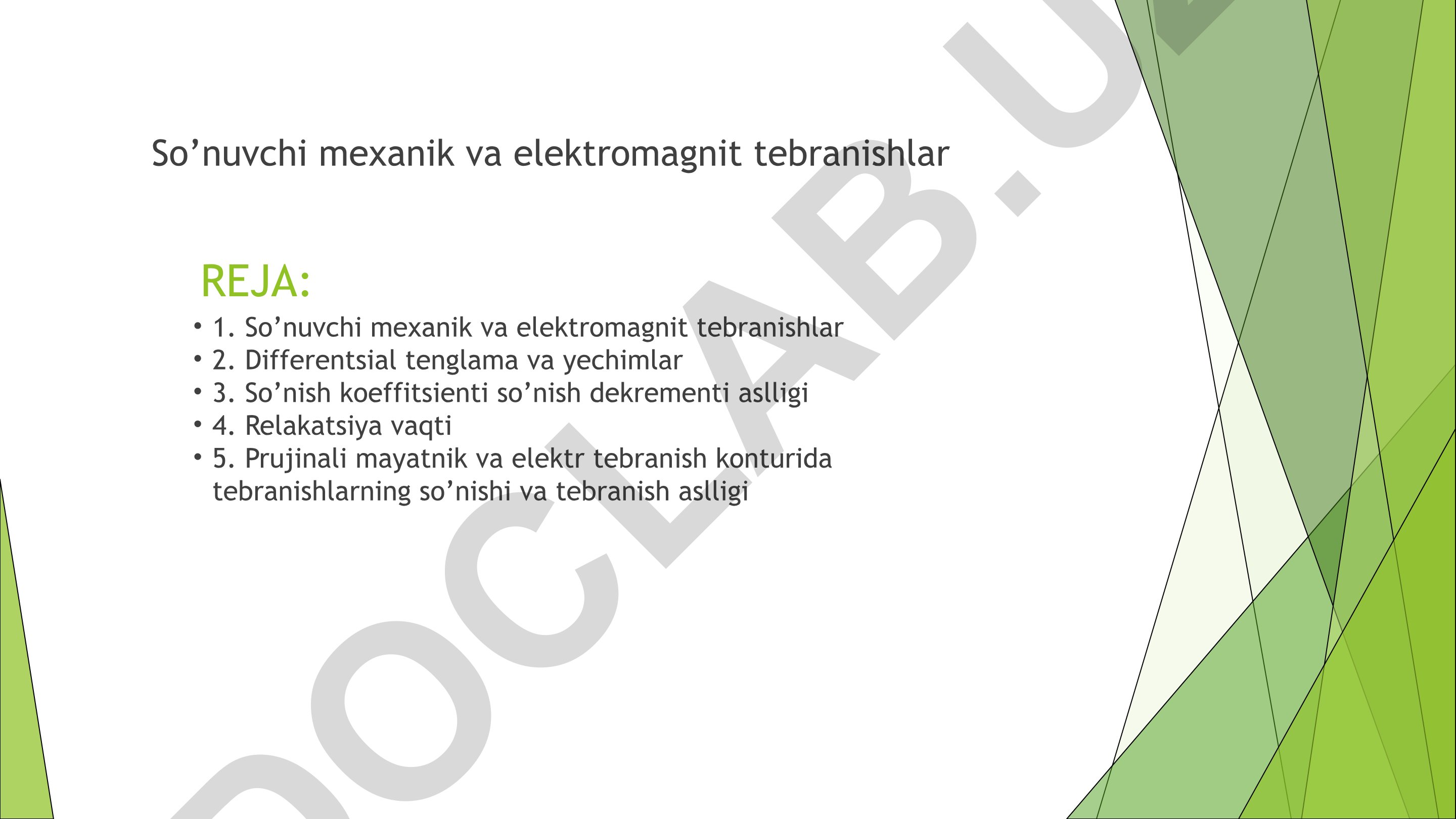 So'nuvchi mexanik va elektromagnit tebranishlar