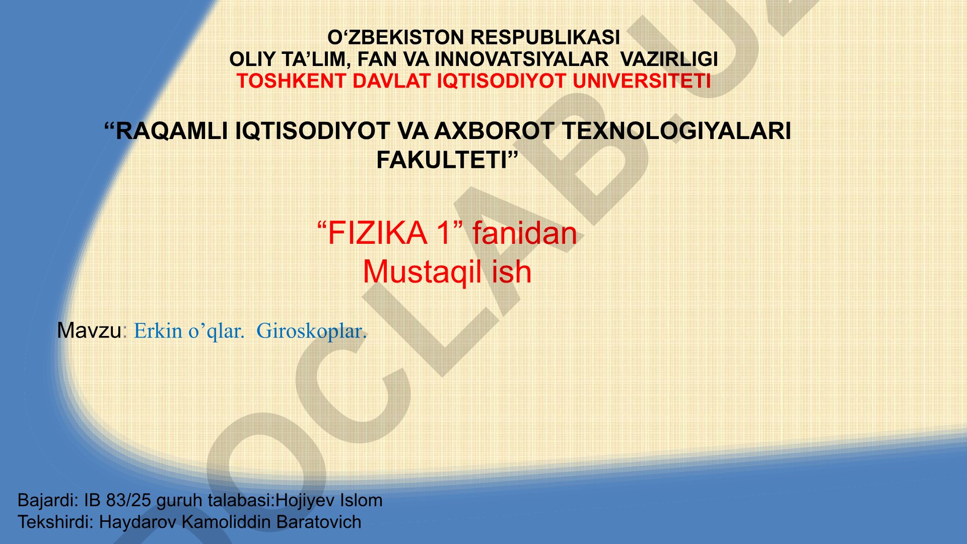 Erkin o'qlar. Giroskoplar.