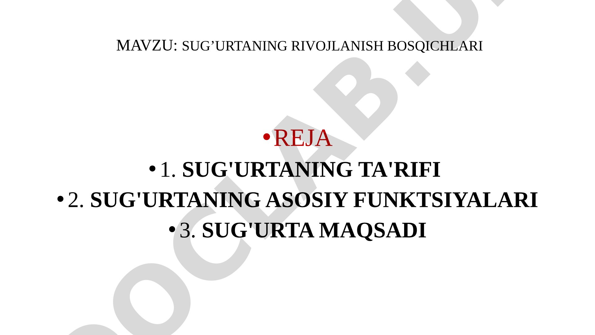 Sug'urtaning rivojlanish bosqichlari
