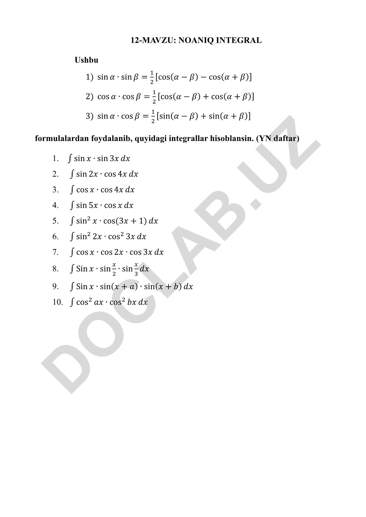 Noaniq integral hisoblash formulalari va misollar