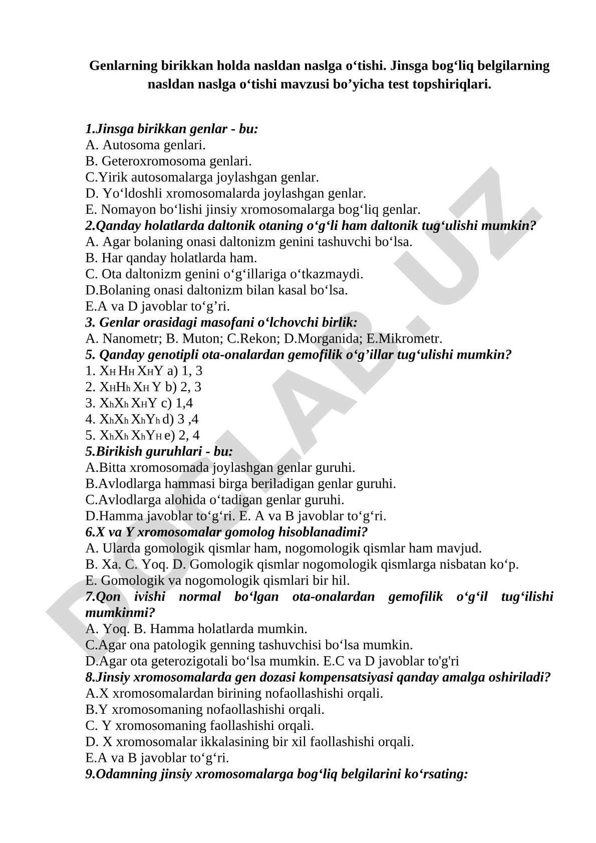 Jinsga bog'liq belgilarning nasldan naslga o'tishi test topshiriqlari