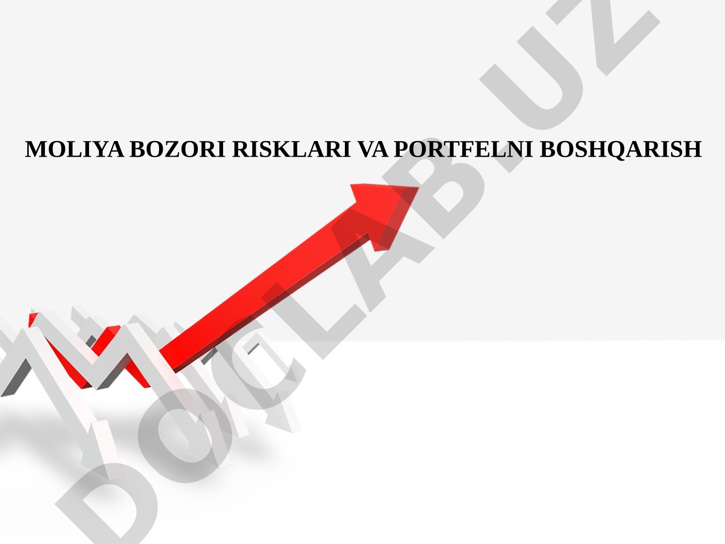 Moliya bozori risklari va portfelni boshqarish