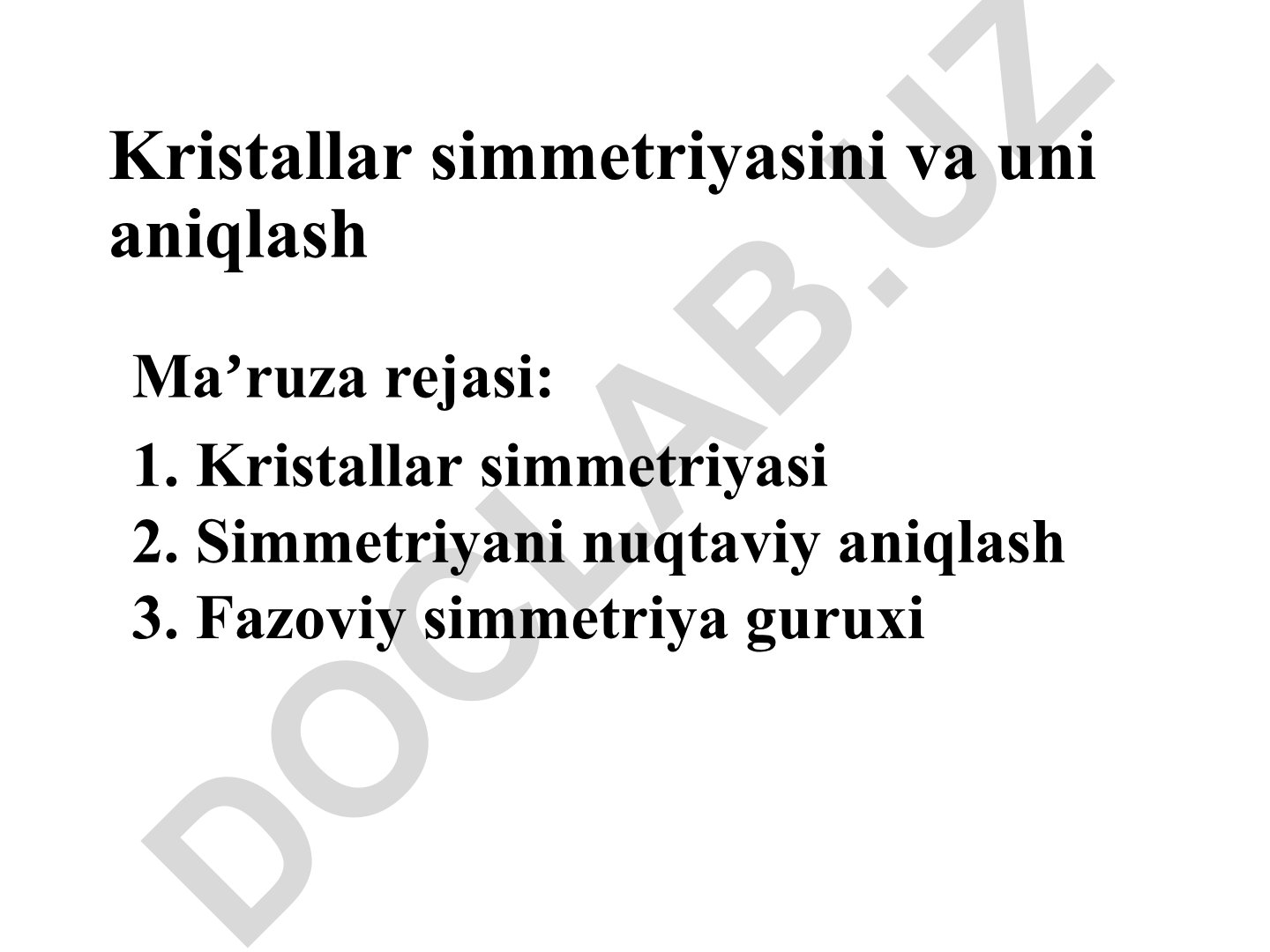 Kristallar simmetriyasi va uni aniqlash