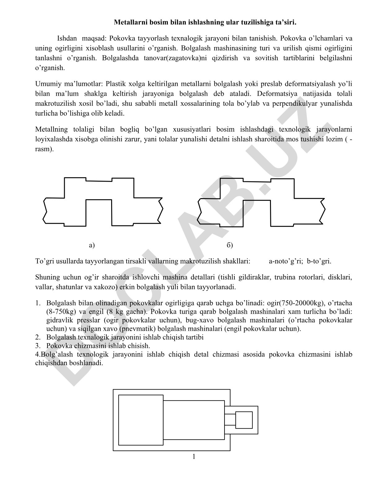 Metallarni bosim bilan ishlashning ular tuzilishiga ta'siri