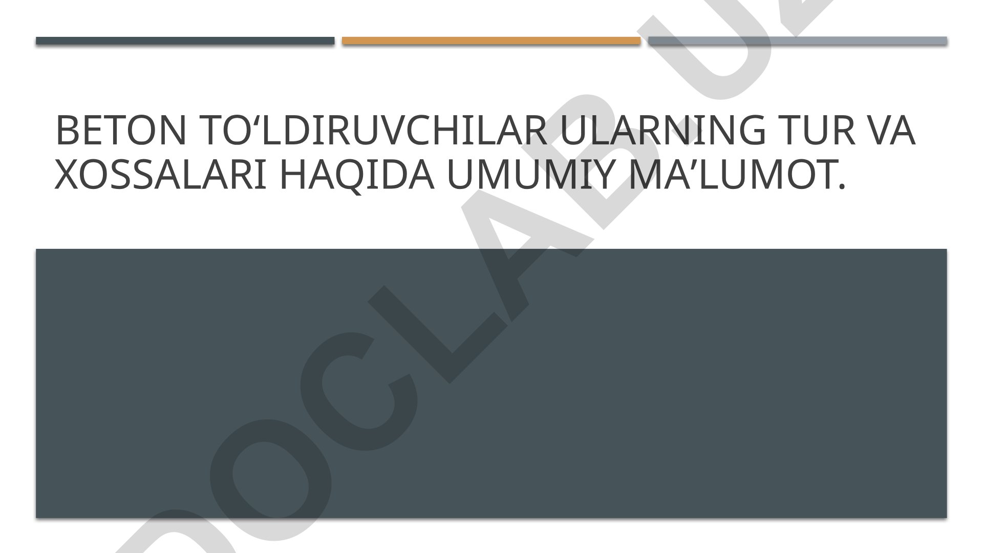 Beton to'ldiruvchilar: turlari, xossalari va qurilishdagi roli