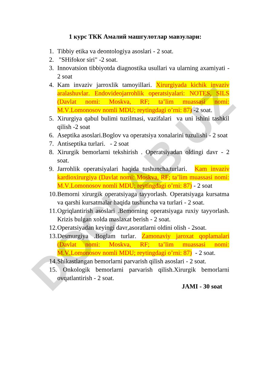 Tibbiy etika va deontologiya asoslari, innovatsion diagnostika usullari va kam invaziv jarrohlik