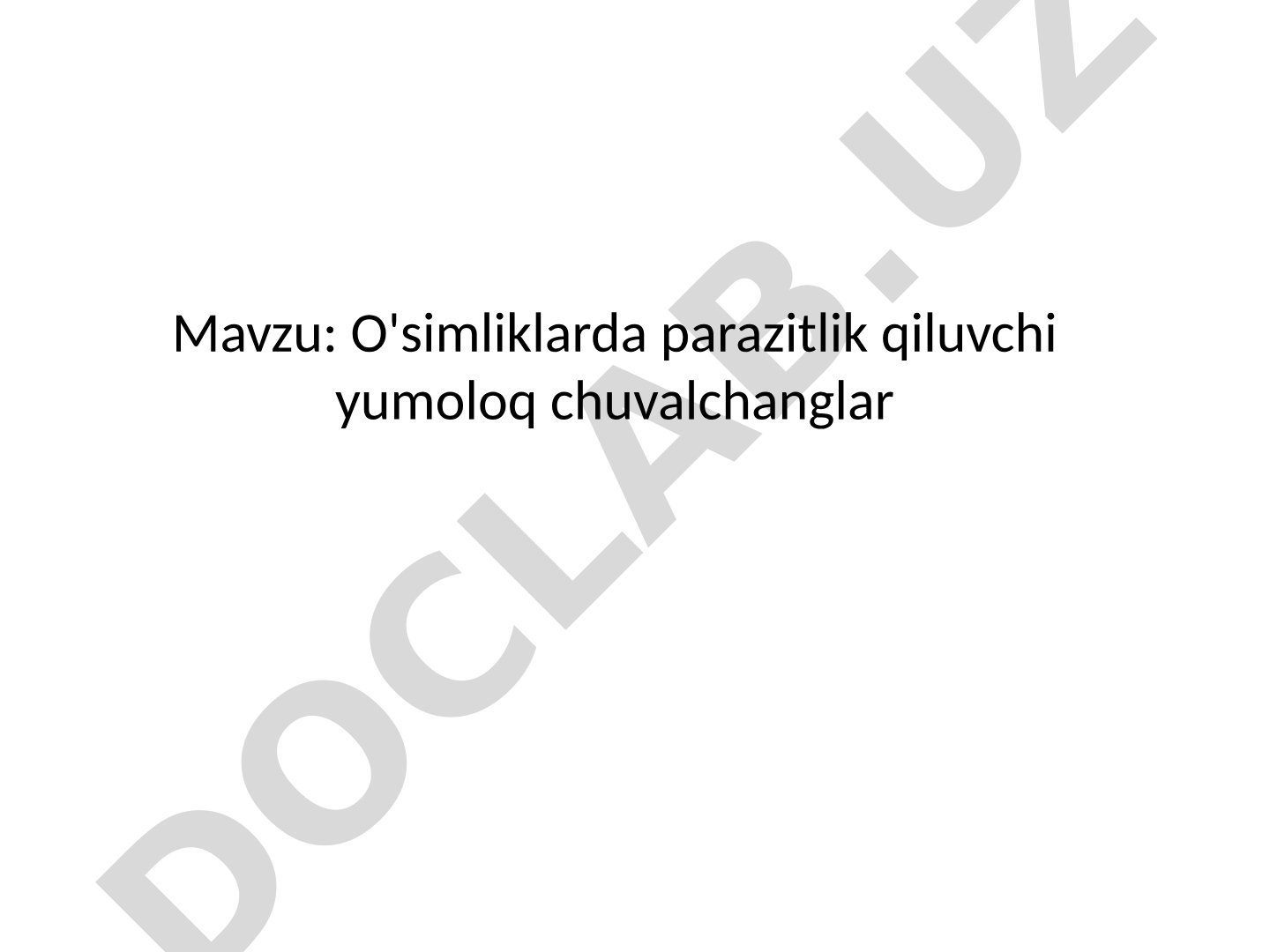 O'simliklarda parazitlik qiluvchi yumoloq chuvalchanglar