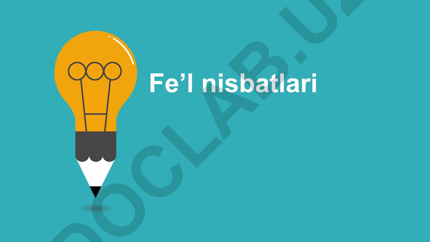 Fe'l nisbatlari
