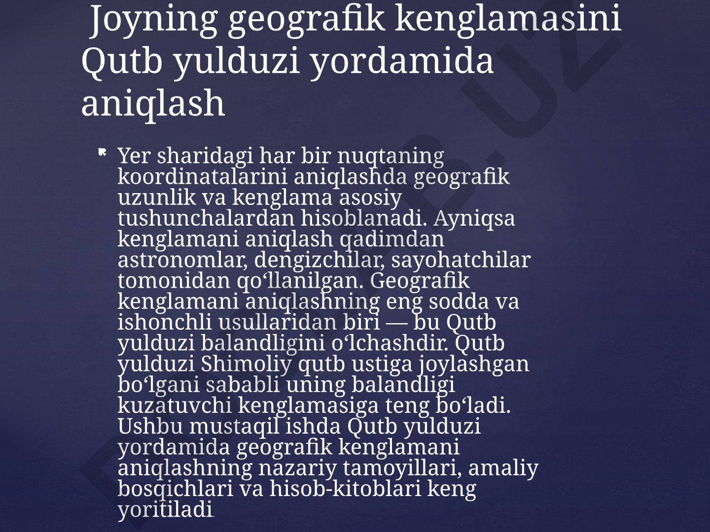 Qutb yulduzi yordamida geografik kenglamani aniqlash