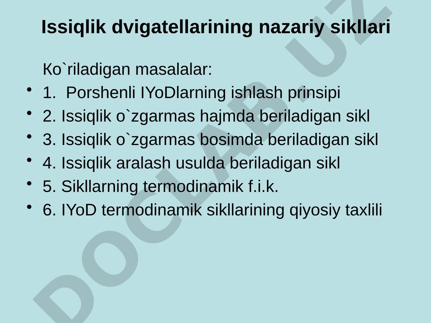 Issiqlik dvigatellarining nazariy sikllari