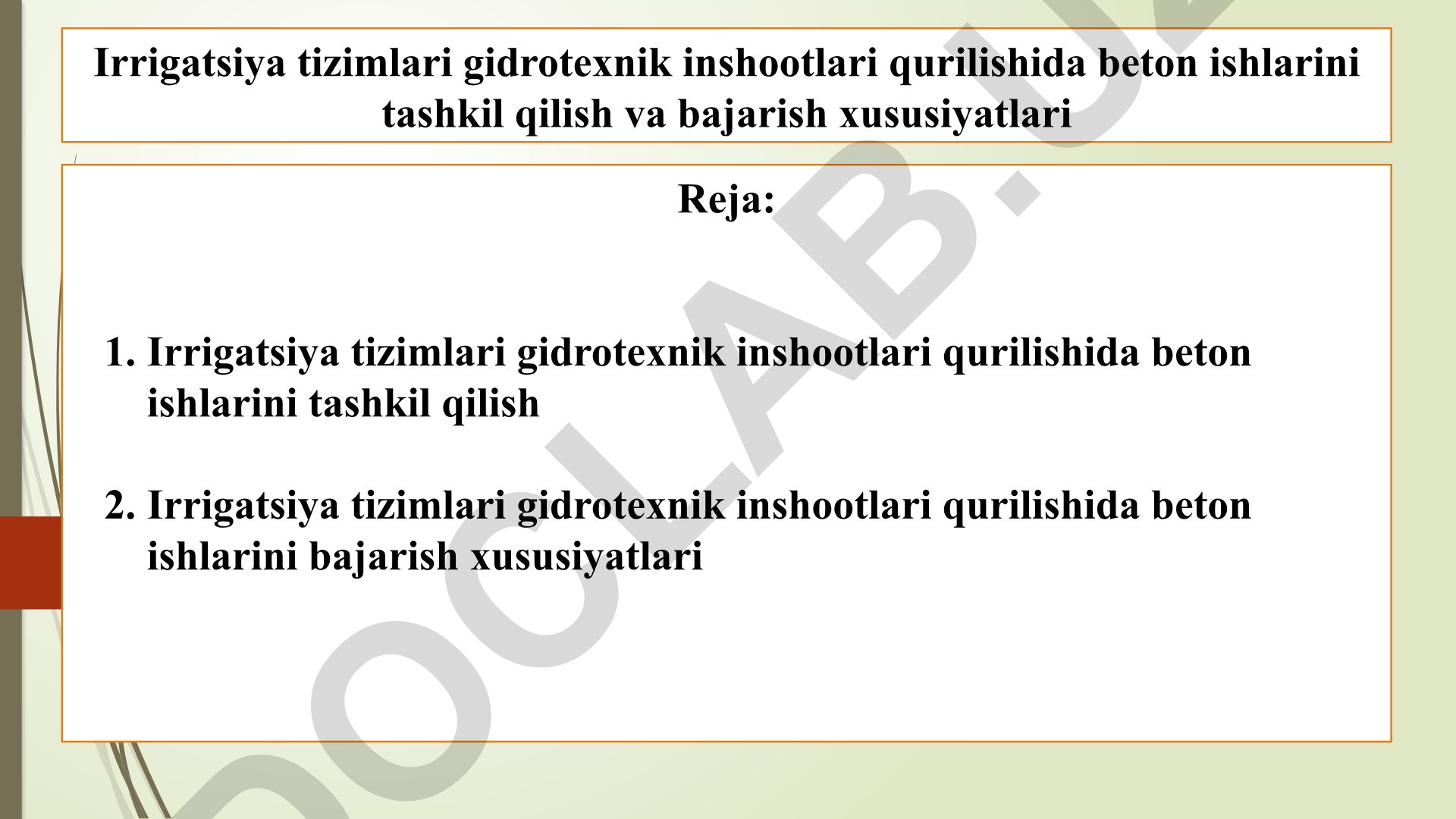 Irrigatsiya tizimlari gidrotexnik inshootlari qurilishida beton ishlarini tashkil qilish va bajarish xususiyatlari