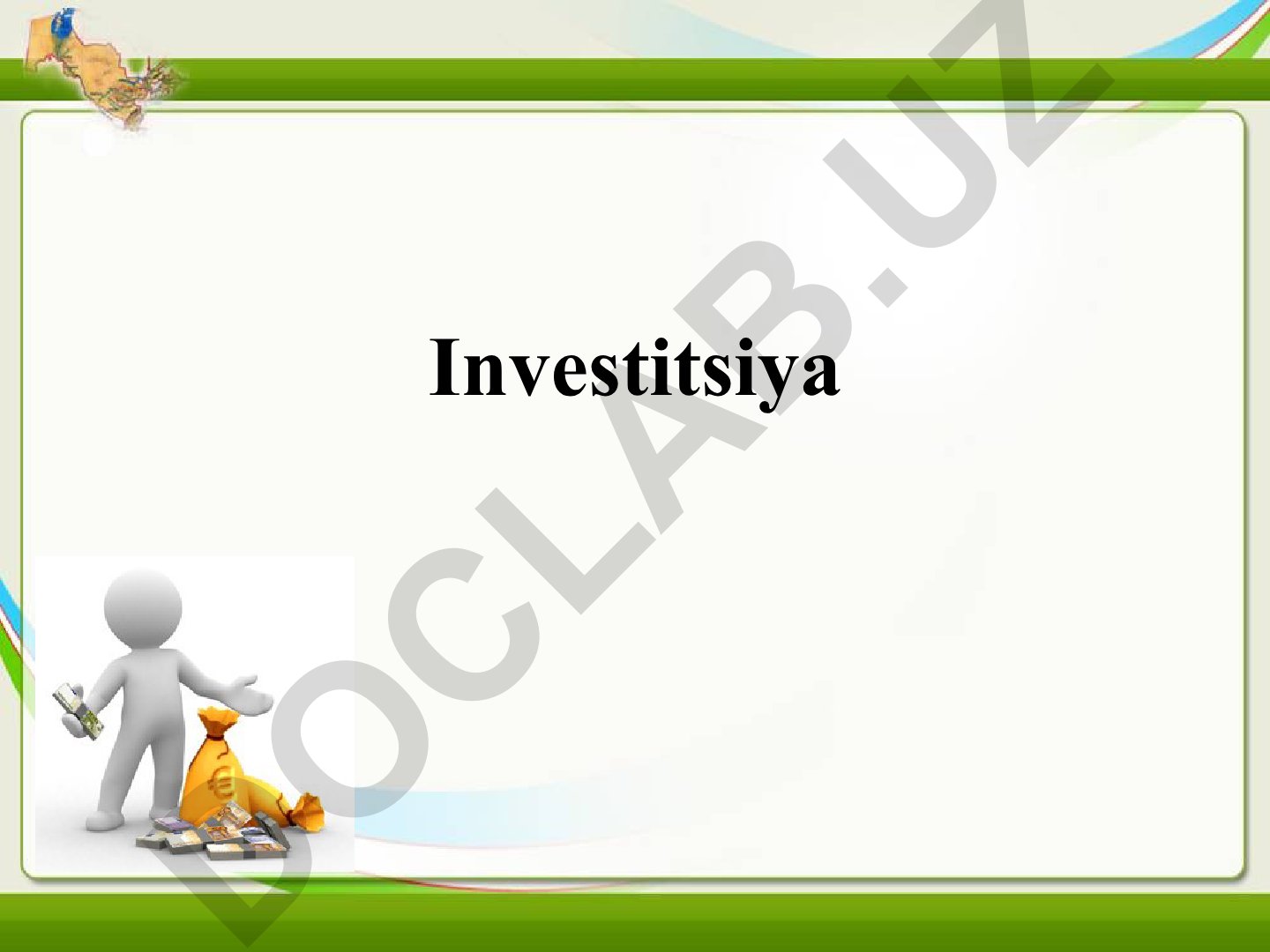 Investitsiya rejasi va xorijiy investitsiyalarning O'zbekiston iqtisodiyotidagi o'rni