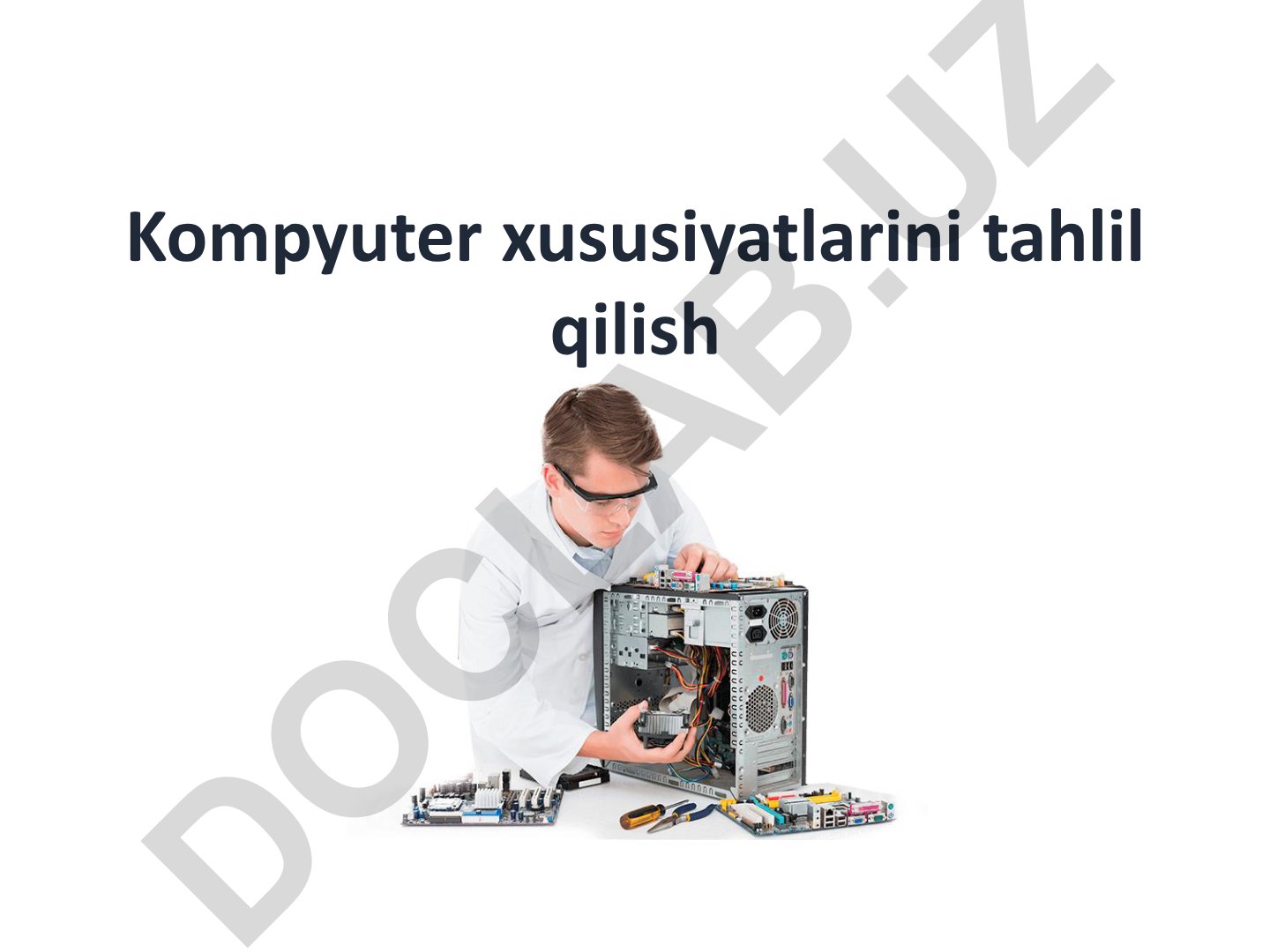 Kompyuter xususiyatlarini tahlil qilish