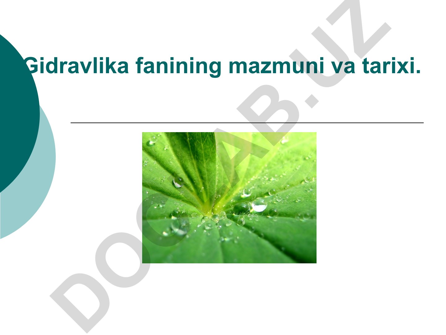 Gidravlika fanining mazmuni va tarixi