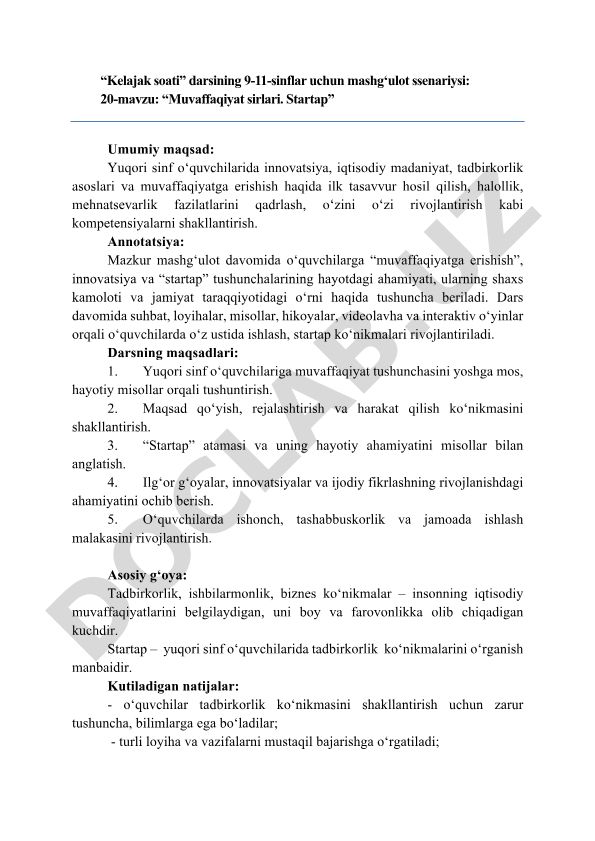 Muvaffaqiyat sirlari va startap haqida mashg'ulot ssenariysi