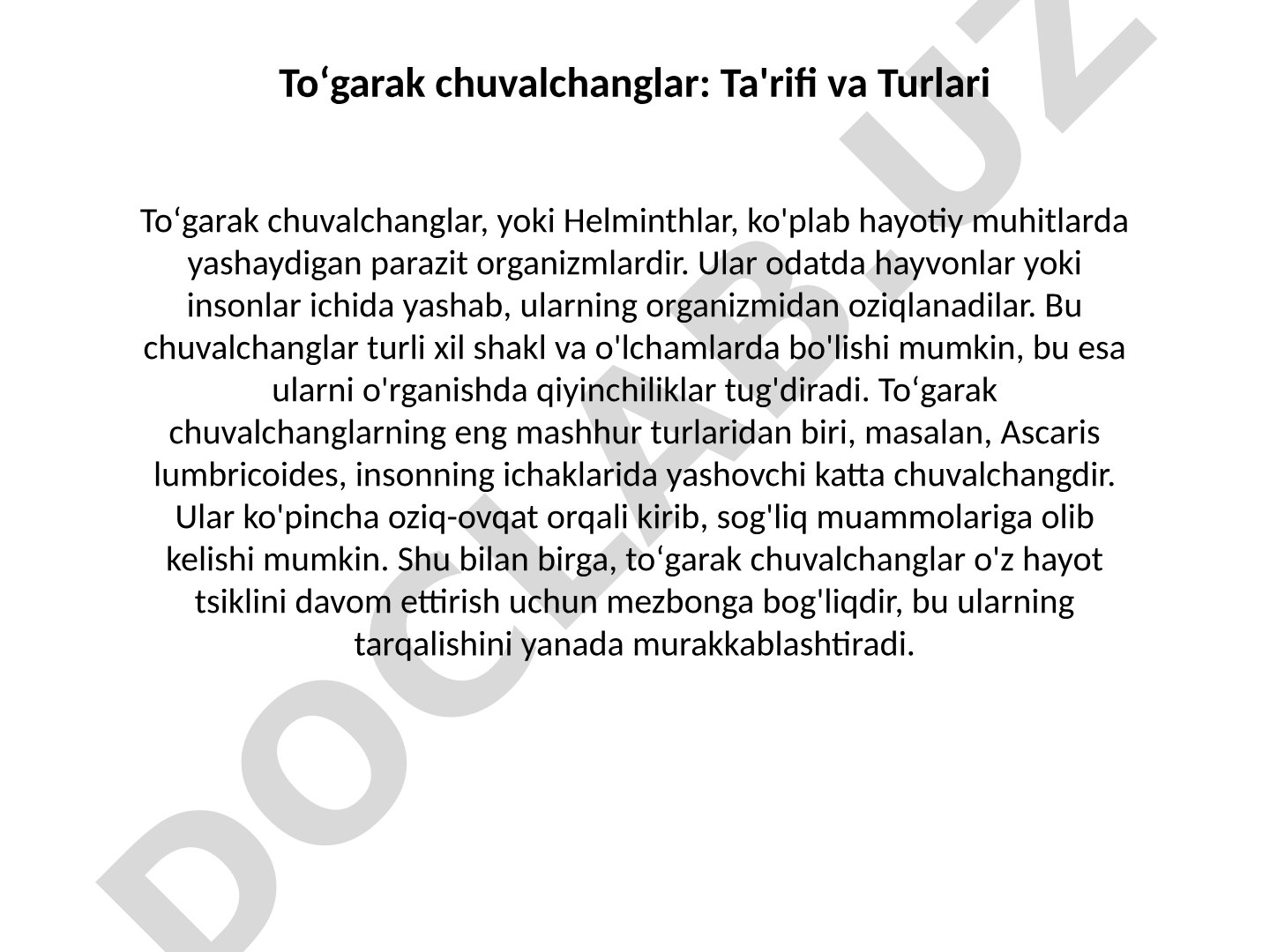 Toʻgarak chuvalchanglar: Ta'rifi va Turlari