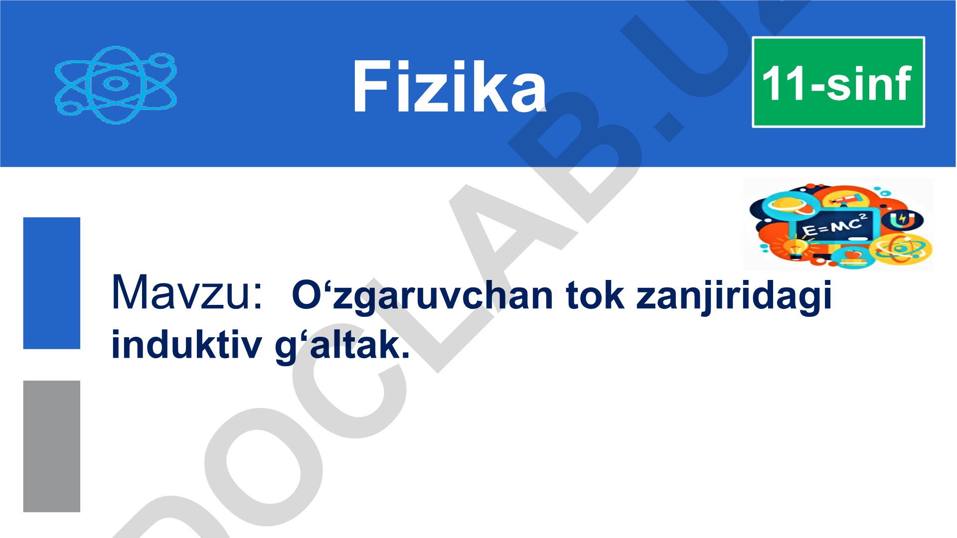 O‘zgaruvchan tok zanjiridagi induktiv g‘altak