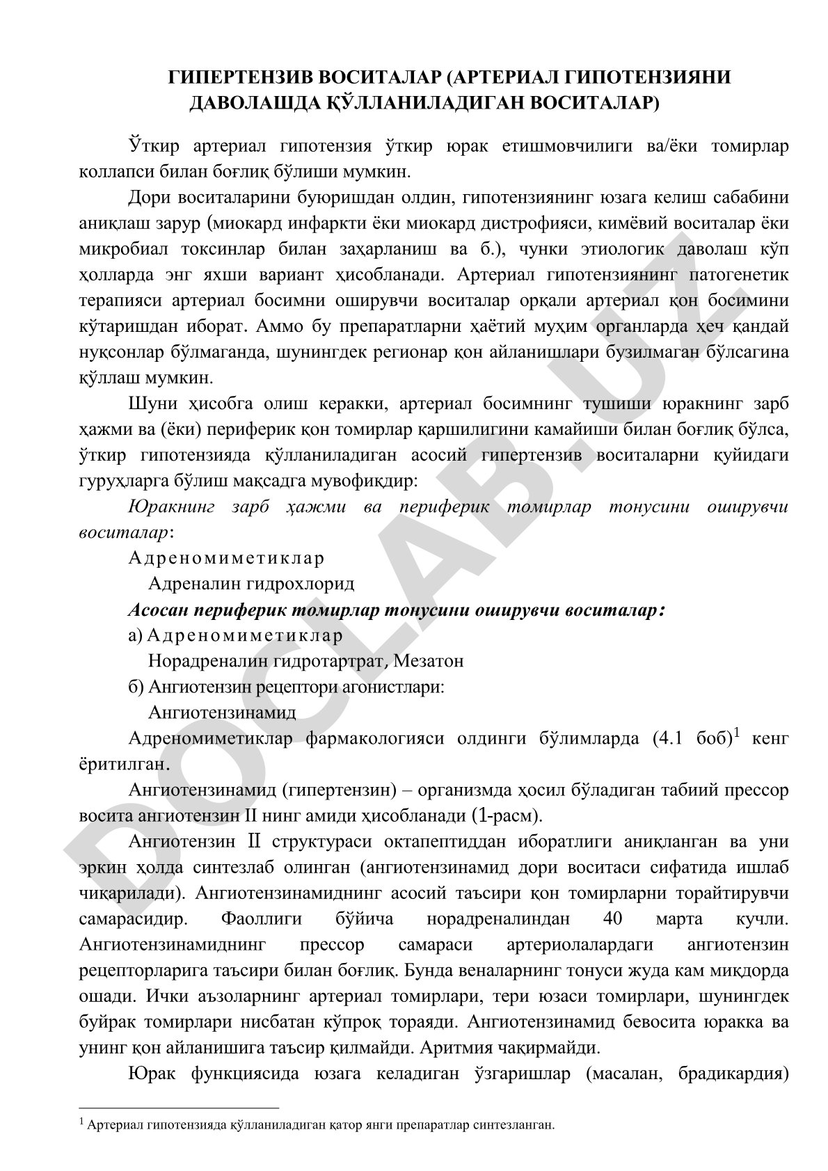 Гипертензив воситалар (артериал гипотензияни даволашда қўлланиладиган воситалар)