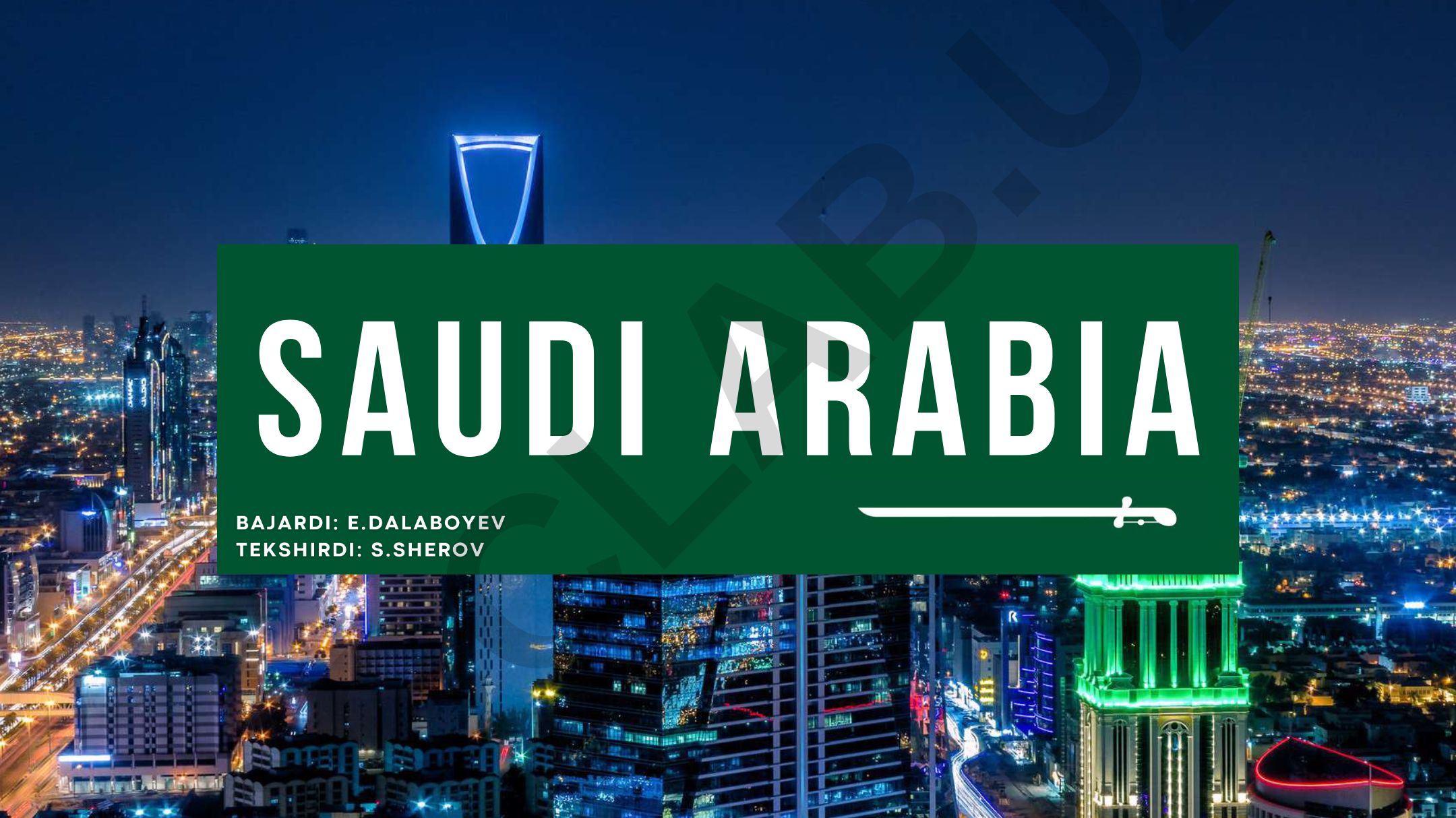 Saudi Arabia haqida ma'lumot