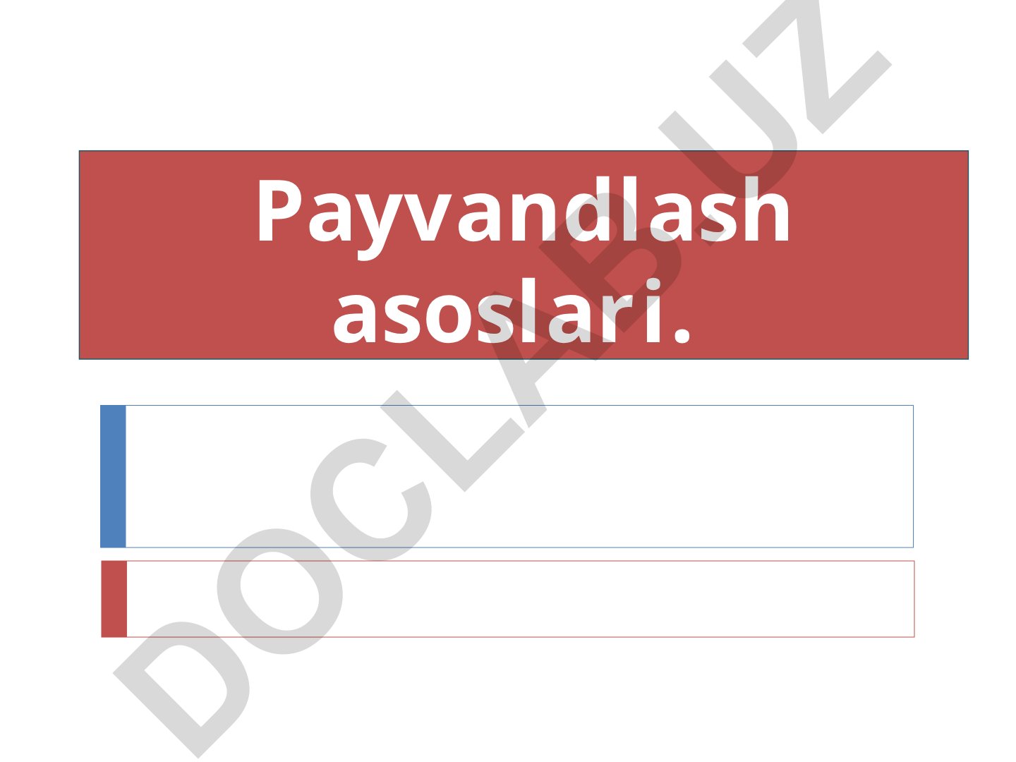 Payvandlash asoslari va turlari