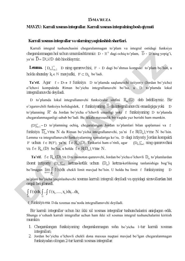 Karrali xosmas integrallar va ularning yaqinlashish shartlari