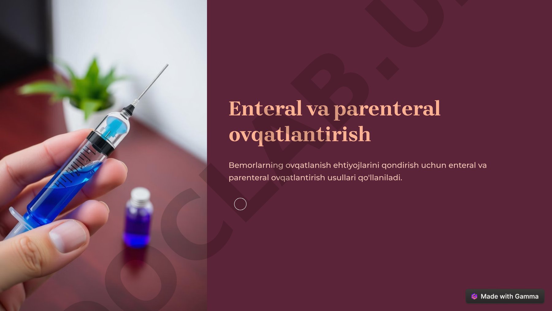 Enteral va parenteral ovqatlantirish