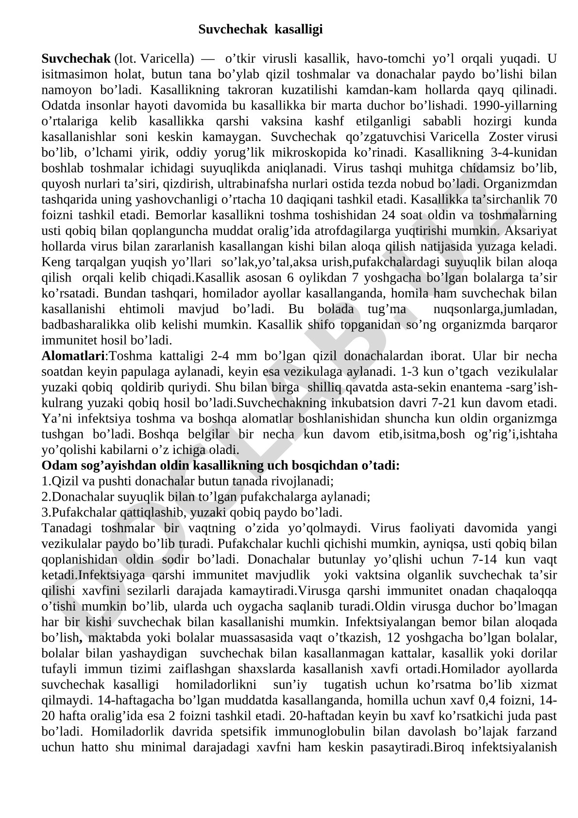 Suvchechak — o‘tkir virusli kasallik, havo-tomchi yo‘li bilan yuqadi, toshmalar bilan